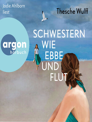 cover image of Schwestern wie Ebbe und Flut (Ungekürzte Lesung)
